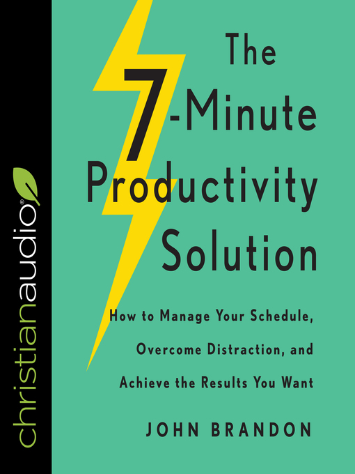 Title details for The 7-Minute Productivity Solution by John Brandon - Available